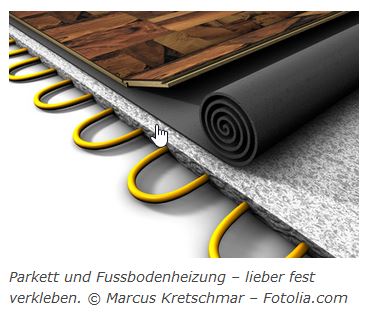 Parkett und Fussbodenheizung